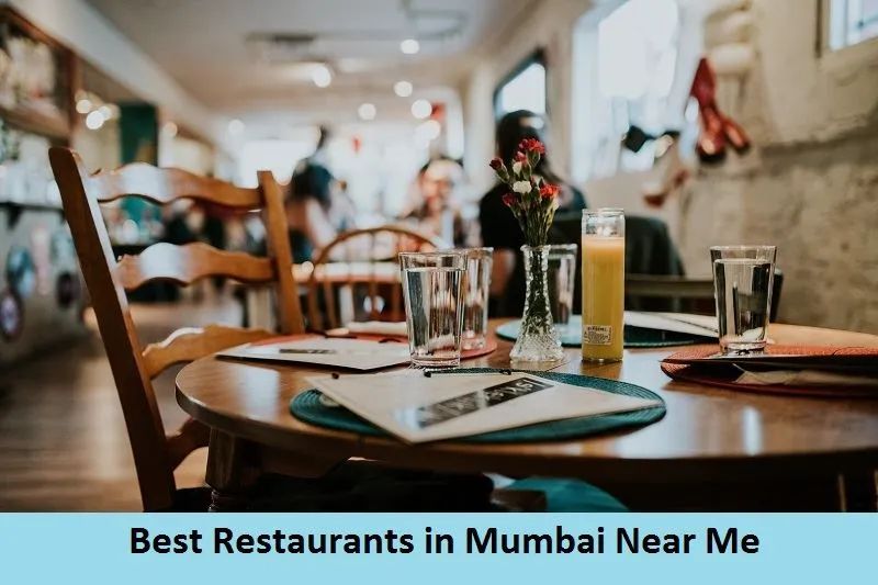 Best Restaurants in Mumbai Near Me